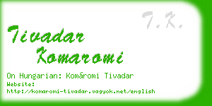 tivadar komaromi business card